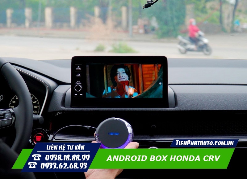 Android Box Honda CRV 2024 - 2025 giúp đáp ứng nhu cầu giải trí