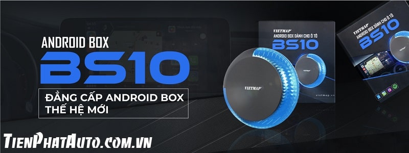Android Box Vietmap BS10 cho ô tô