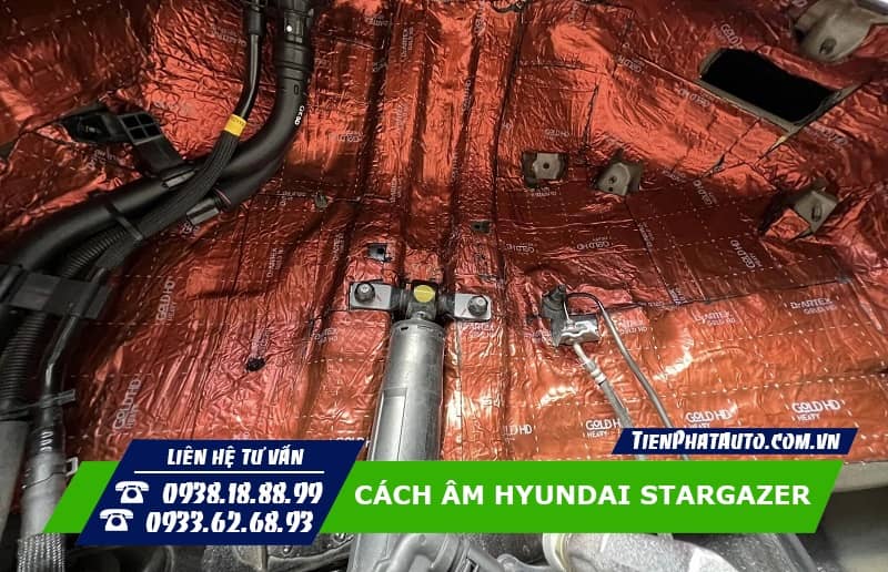 Tiến Phát Auto chuyên dán cách âm chống ồn cho xe Hyundai Stargazer