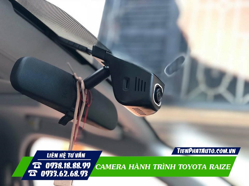 Tiến Phát Auto chuyên lắp camera hành trình cho xe Toyota Raize tại TPHCM