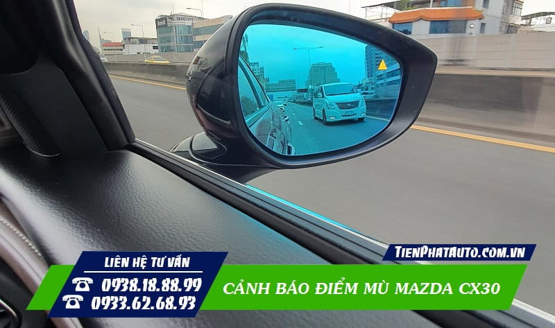 Hệ thống cảnh báo điểm mù trên gương cho xe Mazda CX30