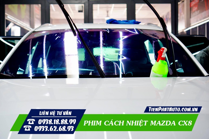 Tiến Phát Auto chuyên dán phim cách nhiệt Mazda CX8 tại TPHCM