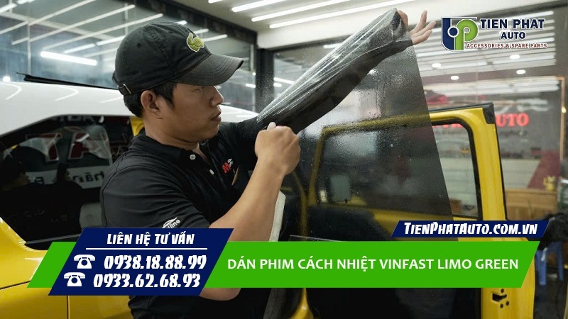 Tiến Phát Auto chuyên dán phim cách nhiệt Vinfast Limo Green chính hãng