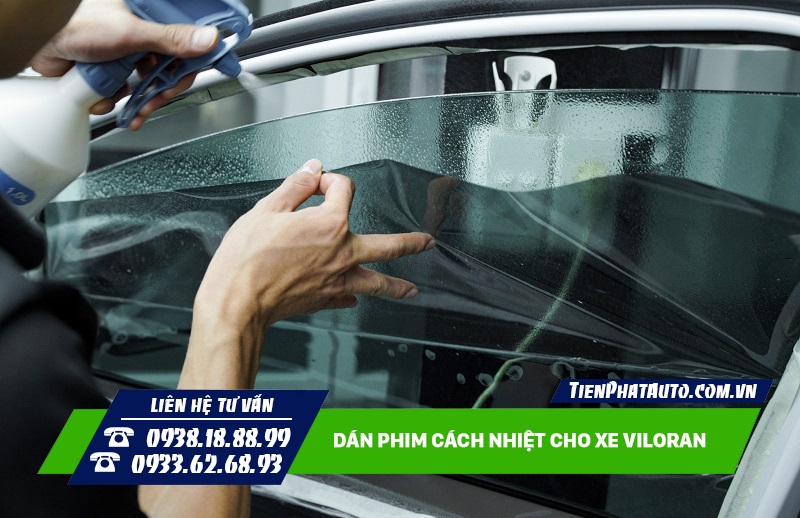 Tiến Phát Auto chuyên dán phim cách nhiệt chính hãng cho Viloran