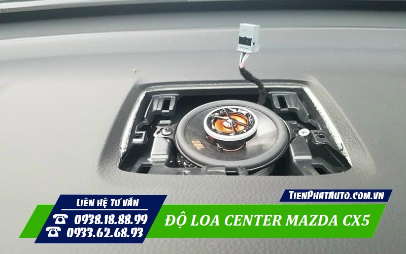 Vị trí lắp loa Center Mazda CX5 được lắp ở giữa taplo xe