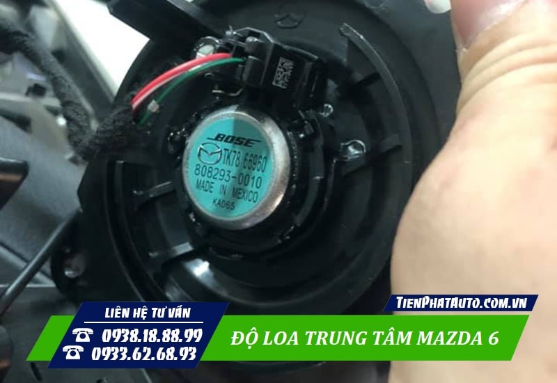 Độ loa trung tâm Mazda 6 giúp cải thiện âm thanh hay hơn