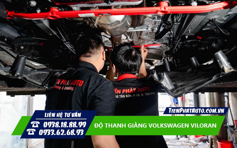 Tiến Phát Auto chuyên độ thanh giằng cho Volkswagen Viloran