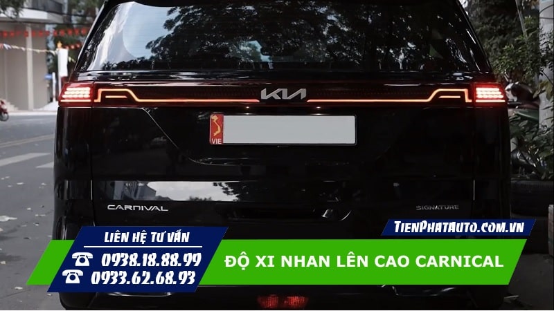 Tiến Phát Auto chuyên độ đèn xi nhan lên cao cho xe Kia Carnival