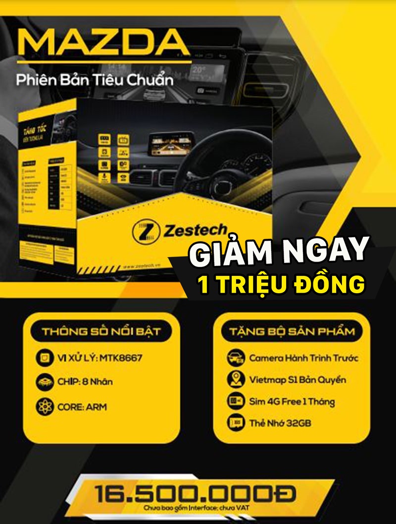 Bảng giá và cấu hình màn hình ô tô Zestech Mazda MLK tiêu chuẩn chính hãng