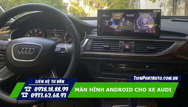 Màn hình Android lắp đặt trên xe Audi A6
