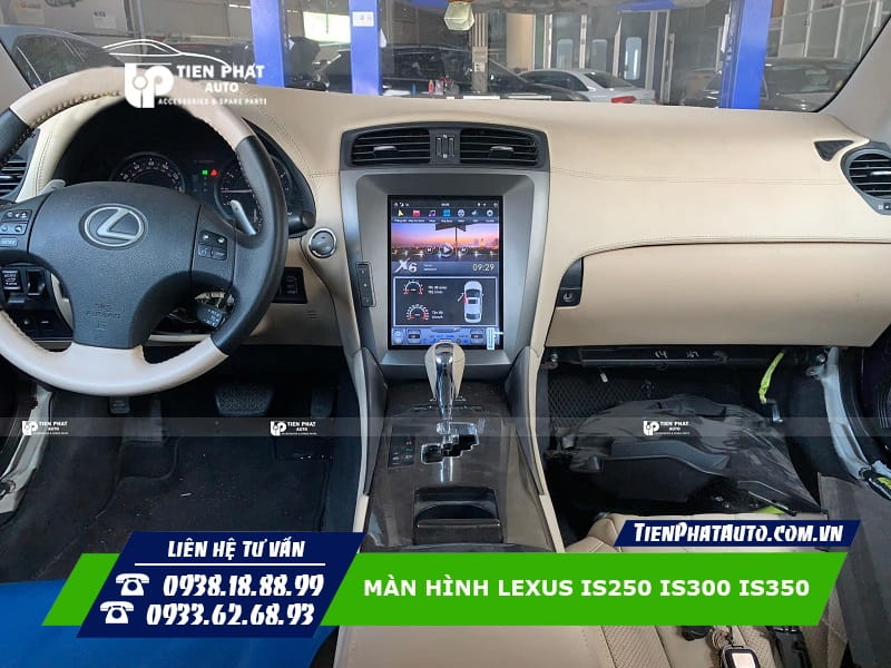 Tiến Phát Auto chuyên lắp màn hình Android Lexus IS250 IS300 IS350