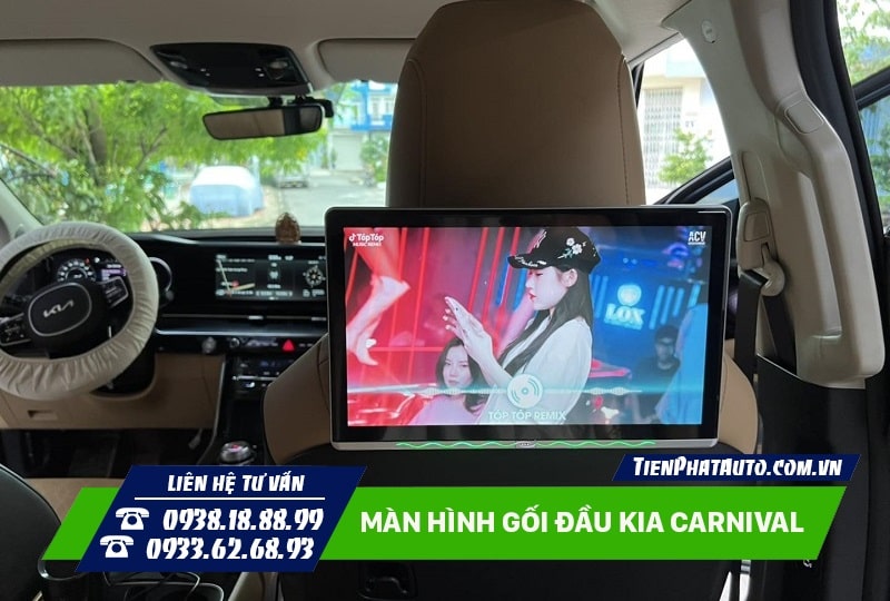 Tiến Phát Auto chuyên lắp màn hình gối đầu Carniavl tại TPHCM