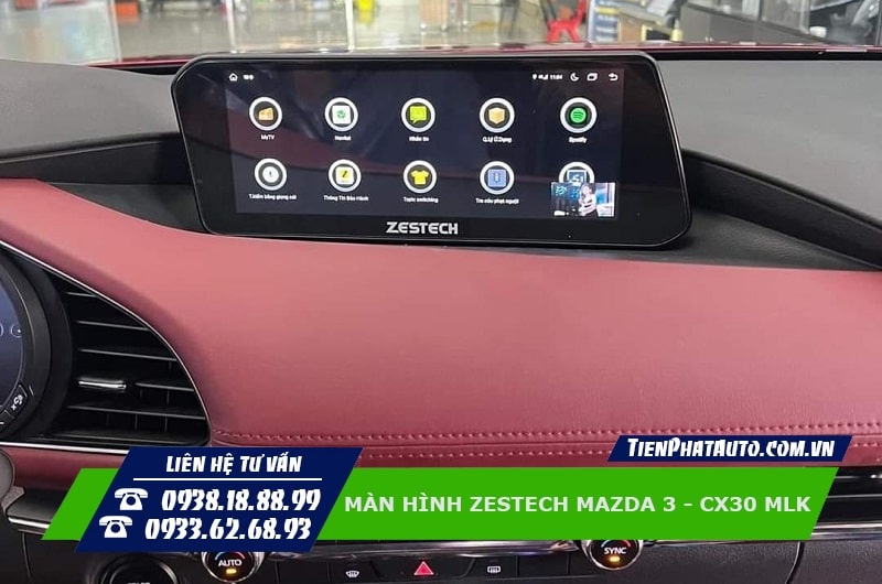Màn hình Zestech Mazda 3 Mazda CX30 tích hợp đầy đủ chức năng