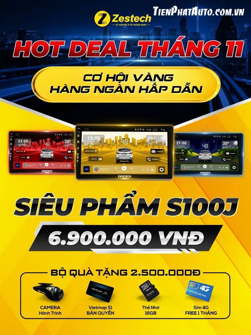 Bảng giá và quà tặng kèm khi lắp đặt màn hình Zestech S100J chính hãng