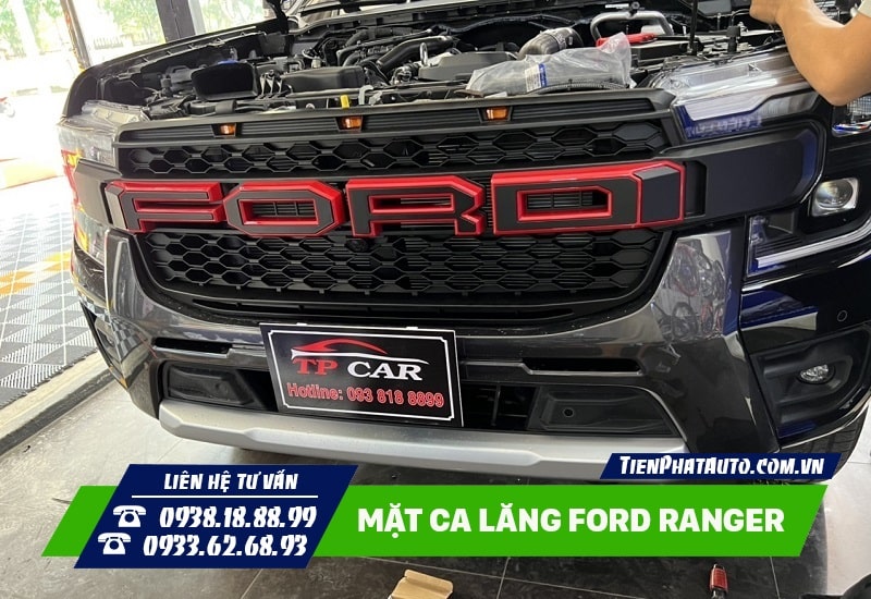 Độ mặt ca lăng Ford Ranger giúp xe nổi bật và khác biệt hơn