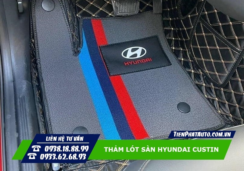 Thảm lót sàn cho xe Hyundai Custin là trang bị không thể thiếu