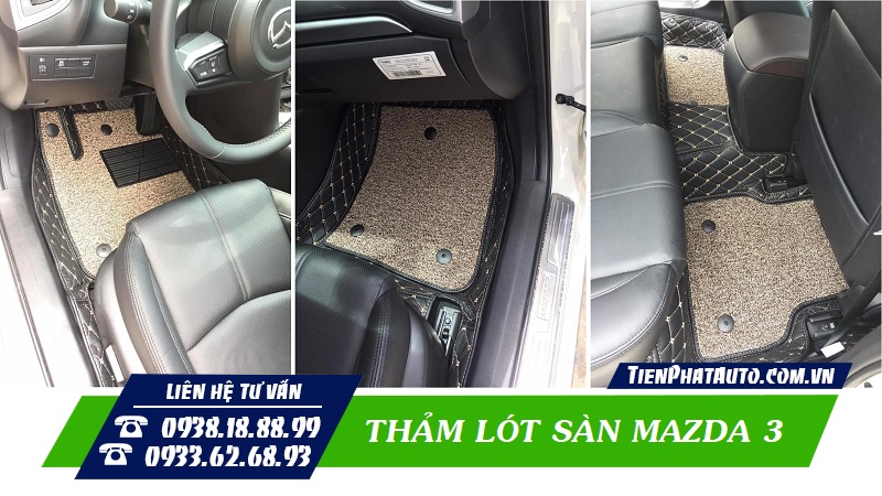 Tiến Phát Auto chuyên may thảm lót sàn Mazda 3 giá tốt nhất TPHCM