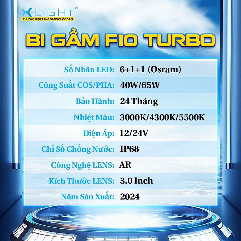 Thông số kỹ thuật của bi gầm Xlight F10 Turbo