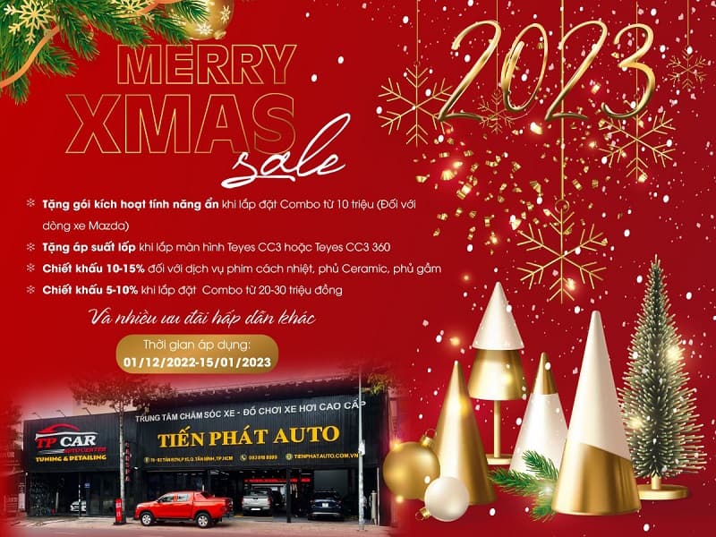 Ưu đãi giảm giá nhân dịp Giáng Sinh và Tết Năm 2023 tại Tiến Phát Auto
