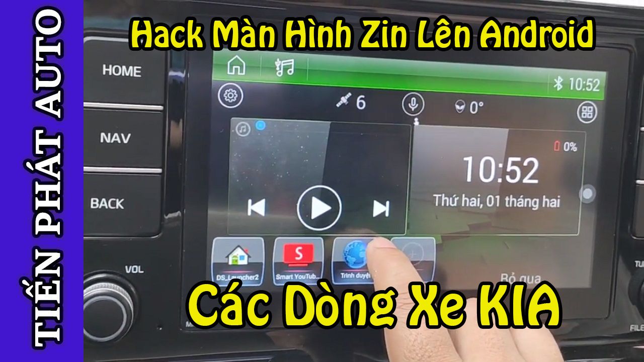 Cách Hack Màn Hình Zin Lên Android Kia Seltos, Cerato, Soluto, Sedona