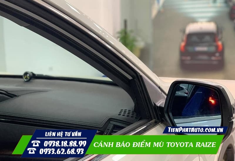 Lắp Cảnh Báo Điểm Mù Toyota Raize
