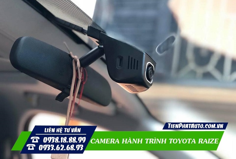 Lắp Camera Hành Trình Toyota Raize